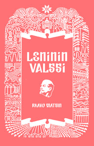 Matsin, Paavo <br> Leninin valssi